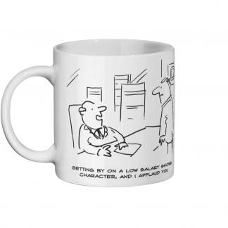 Low Salary Shows Character - Ceramic Mug
