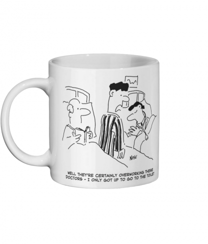 Overworked Doctor - Ceramic Mug